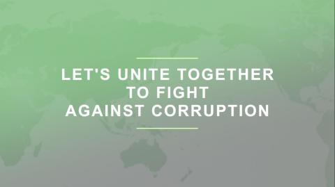 Let’s unite together to fight corruption